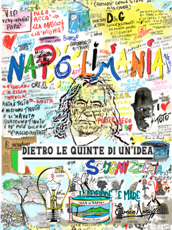 Napolimania dietro le quinte di un’idea